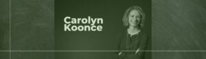 Read more about the article Meet the Team: A Q&A with Manager, Carolyn Koonce